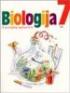 Biologija 7 - II dalis (užduočių sąsiuvinis)